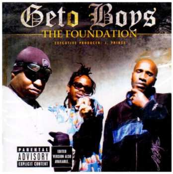 CD Geto Boys: The Foundation