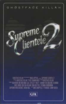 MC Ghostface Killah: Supreme Clientele 2