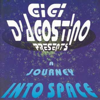 Album Gigi D'Agostino: A Journey Into Space