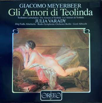Album Radio-Symphonie-Orchester Berlin: Gli Amori Di Teolinda = Teolindens Liebschaften = The Amours Of Teolinda = Les Amours De Teolinda