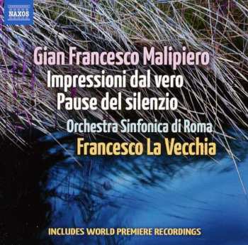 Album Francesco La Vecchia: Impressioni Dal Vero • Pause Del Silenzio