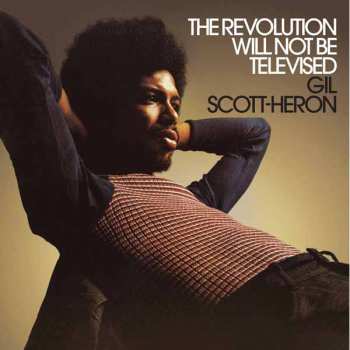 LP Gil Scott-Heron: The Revolution Will Not Be Televised