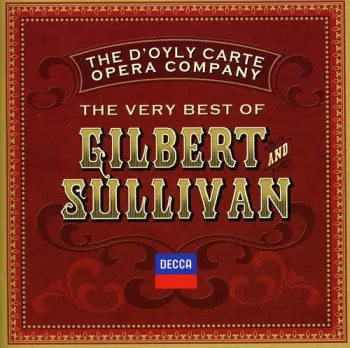 The Very Best of Gilbert & Sullivan