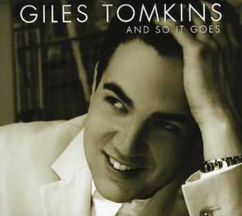CD Giles Tomkins: And So It Goes