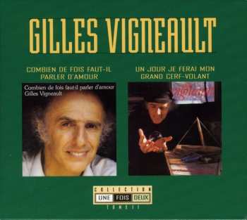 Album Gilles Vigneault: Collection 1 Fois 2 Tome 2