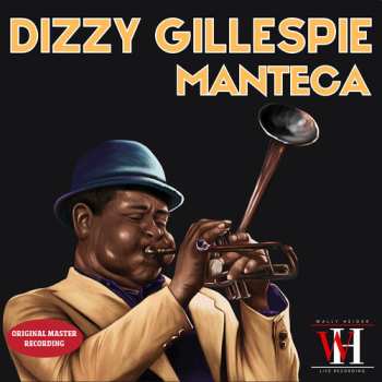 Album Gillespie,dizzy: Manteca