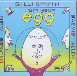 Daevid Allen: I Am Your Egg