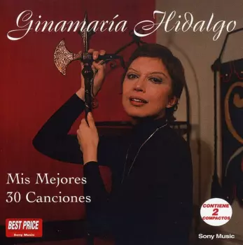 Ginamaría Hidalgo: Mis Mejores 30 Canciones