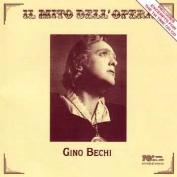 CD Gino Bechi: Arie da Ernani,Rigoletto,Otello,La Traviata,Amleto,L'Africana,Faust,Barbiere di Siviglia