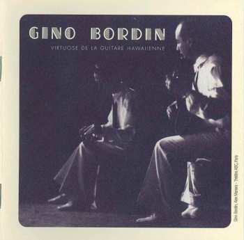 CD Gino Bordin: Virtuose De La Guitare Hawaiienne