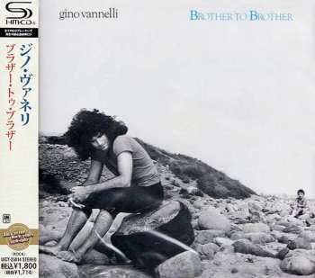CD Gino Vannelli: Brother To Brother = ブラザー・トゥ・ブラザー