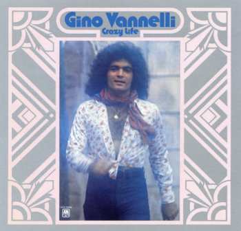 CD Gino Vannelli: Crazy Life = クレイジー・ライフ LTD