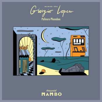 LP Giorgio Lopez: Palinuro Phonebox
