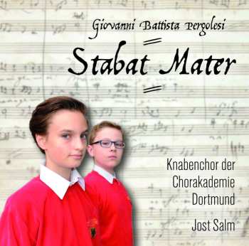 Album Giovanni Battista Pergolesi: Stabat Mater