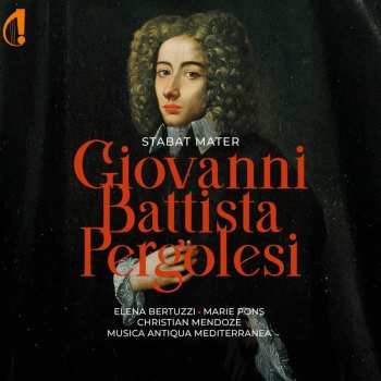 CD Giovanni Battista Pergolesi: Stabat Mater
