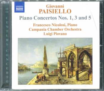 CD Giovanni Paisiello: Piano Concertos Nos. 1, 3 And 5