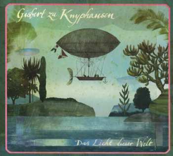 CD Gisbert Zu Knyphausen: Das Licht Dieser Welt