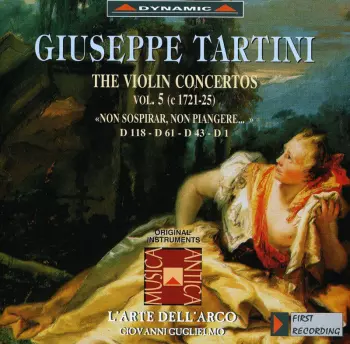 The Violin Concertos Vol. 5 "Non Sospirar, Non Piangere ..."