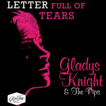 CD Gladys Knight And The Pips: Letter Full Of Tears