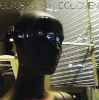 CD Glass Ghost: Idol Omen