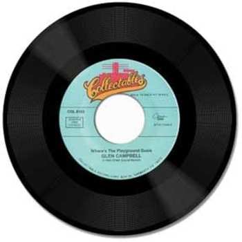 SP Glen Campbell: Where's The Playground Susie B/w Try A Little Kindness