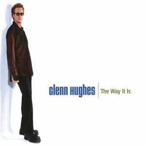 Album Glenn Hughes: The Way It Is