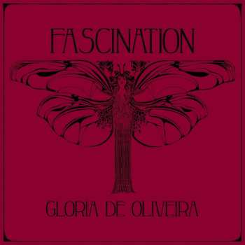 CD Gloria Endres de Oliveira: Fascination LTD