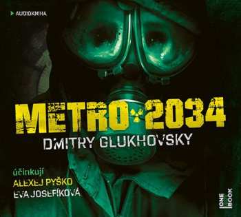 Album Glukhovsky Dmitry: Metro 2034