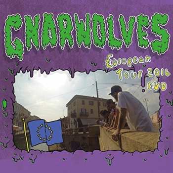 Album Gnarwolves: European Tour 2014 Dvd