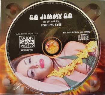 CD Go Jimmy Go: Girl With The Fishbowl Eyes