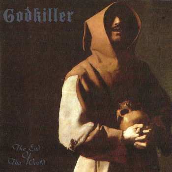 Album Godkiller: The End Of The World