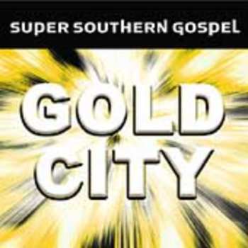 Album Gold City: Super Southern Gospel