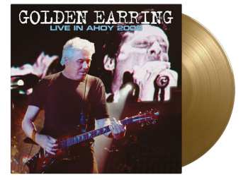 2LP Golden Earring: Live In Ahoy 2006 (180g) (limited Numbered Edition) (gold Vinyl)