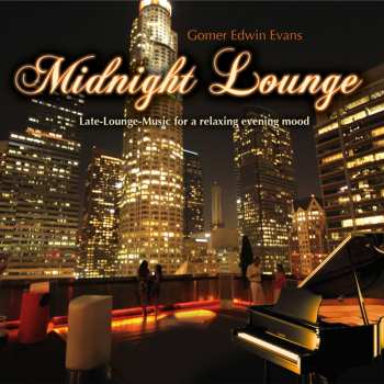 Album Gomer Edwin Evans: Midnight Lounge