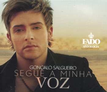 CD Gonçalo Salgueiro: Segue A Minha Voz