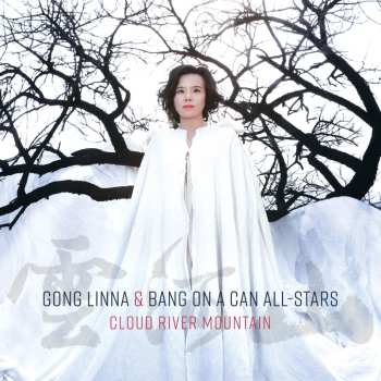 Album Bang On A Can All-Stars: Cloud River Mountain