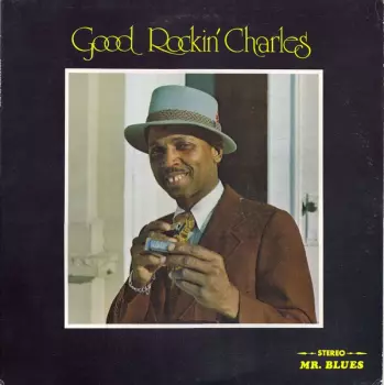 Good Rockin' Charles: Good Rockin' Charles