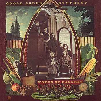 CD Goose Creek Symphony: Words Of Earnest