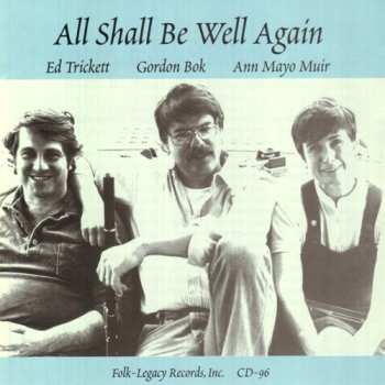 Album Ed Trickett: All Shall Be Well Again