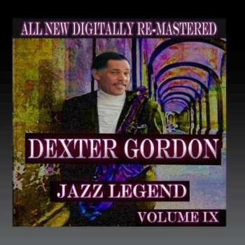 CD Gordon,dexter: Dexter Gordon - Volume 9
