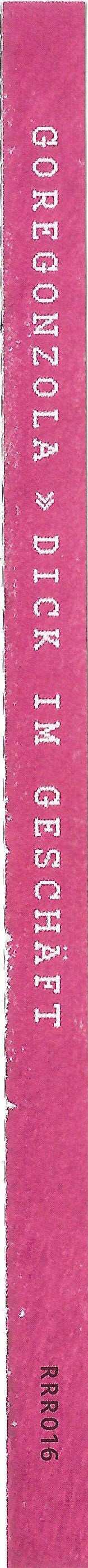 CD Goregonzola: Dick Im Geschäft 