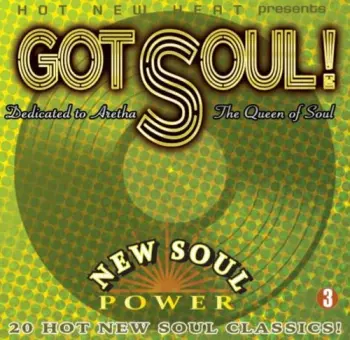 Got Soul! Vol. 3: Dedicated To Aretha Queen / Var: Got Soul Vol. 3: Dedicated To Aretha Queen
