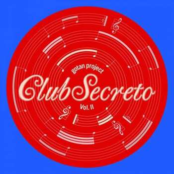 Album Gotan Project: Club Secreto Vol. II 