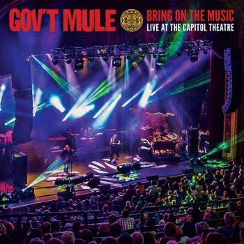 2CD Gov't Mule: Bring On The Music (Live At The Capitol Theatre) DIGI