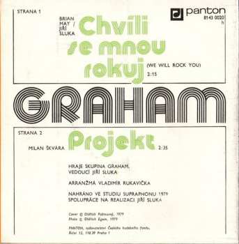 SP Graham: Chvíli Se Mnou Rokuj / Projekt