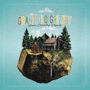CD Grand Old Grizzly: Pure Country Pyrite