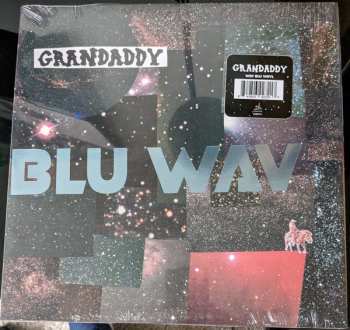 LP Grandaddy: Blu Wav LTD | CLR