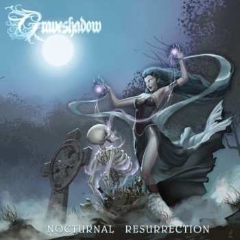 Album Graveshadow: Nocturnal Resurrection