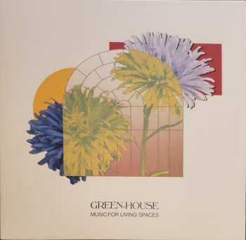 LP Green-House: Music for Living Spaces