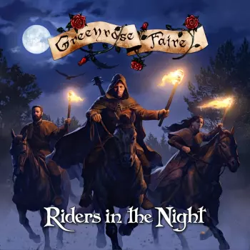 Greenrose Faire: Riders In The Night